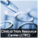 临床试验资源中心(CTRC)